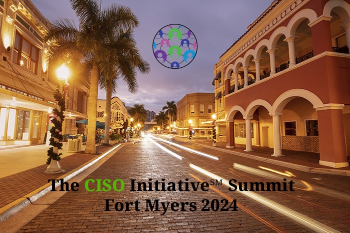 The CISO Initiative Summit - Fort Myers 2024